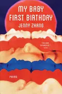 Zhang, Jenny: My Baby First Birthday 1