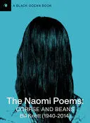 Knott, Bill: The Naomi Poems 1