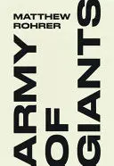Rohrer, Matthew: Army Of Giants 1
