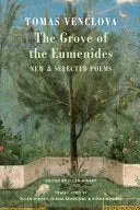 Venclova, Tomas: The Grove Of The Eumenides 1