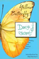 Reichert, Dorie J.: Yellow Butterfly 1