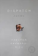 Awkward-Rich, Cameron: Dispatch 1