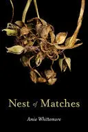 Whittemore, Amie: Nest Of Matches 1