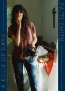 Smith, Patti: A Book Of Days 1