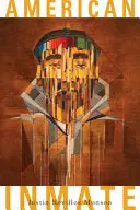 Rovillos Monson, Justin: American Inmate 1