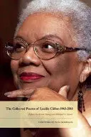Clifton, Lucille: The Collected Poems, 1965-2010 1