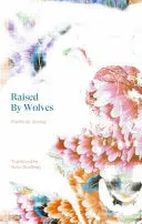 Amang: Raised By Wolves 1