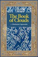 Ogunnaike, Oludamini: The Book Of Clouds 1