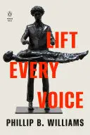 [07/14/26] Williams, Phillip B.: Lift Every Voice 1
