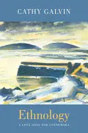 Galvin, Cathy: Ethnology 1