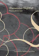 Di Giorgio, Marosa: I Remember Nightfall 1