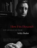 Zhadan, Serhiy: How Fire Descends 1