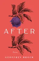 Brock, Geoffrey: After 1