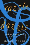 Jackson, Major: Razzle Dazzle 1