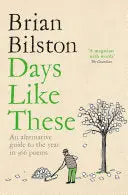 Bilston, Brian: Days Like These 1