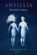 Goodman, Henrietta: Antillia 1