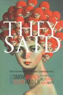 Muench, Simone & Dean Rader (Eds.): They Said: A Multi-Genre Anthology Of Contemporary Collaborative Writing 1
