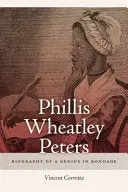 Carretta, Vincent: Phillis Wheatley Peters 1