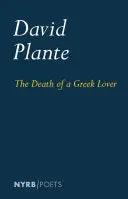 Plante, David: The Death Of A Greek Lover 1