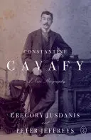 [08/11/26] Jusdanis, Gregory & Jeffreys, Peter: Constantine Cavafy 1