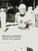 Silliman, Ron: Revelator 1