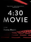 Masini, Donna: 4:30 Movie 1
