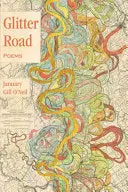 Gill O'neil, January: Glitter Road 1