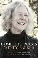 Barker, Wendy / Kellman, Steven G (Ed.): The Complete Poems (Hb) 1