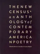 González, Kevin A. & Lauren Shapiro (Eds.): The New Census: An Anthology Of Contemporary American Poetry 1