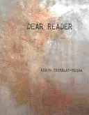 Tremblay-Mcgaw, Robin: Dear Reader 1