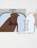 Zurawski, Magdalena: Companion Animal 1