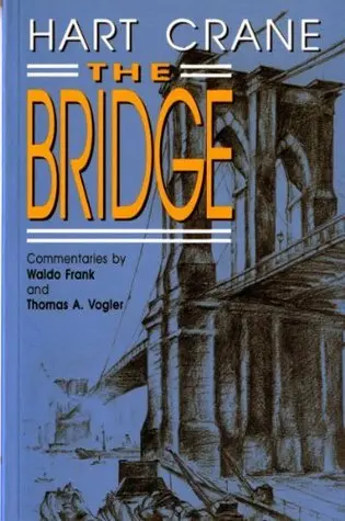 Crane, Hart: The Bridge [Used Paperback] 1