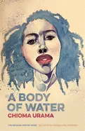 Urama, Chioma: A Body Of Water 1