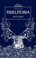 Wuehle, Candice: Fidelitoria: Fixed Or Fluxed 1