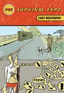 Wilkinson, Caki: The Survival Expo 1