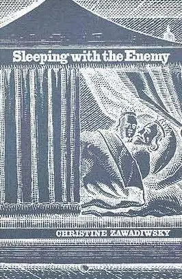 Zawadiwsky, Christine: Sleeping With The Enemy [Used Paperback] 1