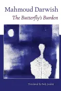 [B4g] Darwish, Mahmoud: The Butterfly's Burden 1