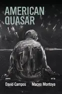 Campos, David & Maceo Montoya: American Quasar 1