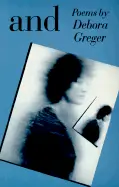 Greger, Debora: And [Used Paperback] 1