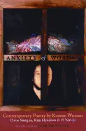 Choi, Don Mee (Tr.): Anxiety Of Words: Contemporary Poetry By Korean Women [Used Paperback] 1