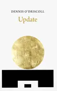 O'driscoll, Dennis: Update [Used Paperback] 1