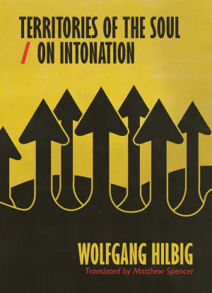 Hilbig, Wolfgang: Territories Of The Soul / On Intonation 1