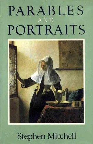 Mitchell, Stephen: Parables & Portraits [Used Paperback] 1
