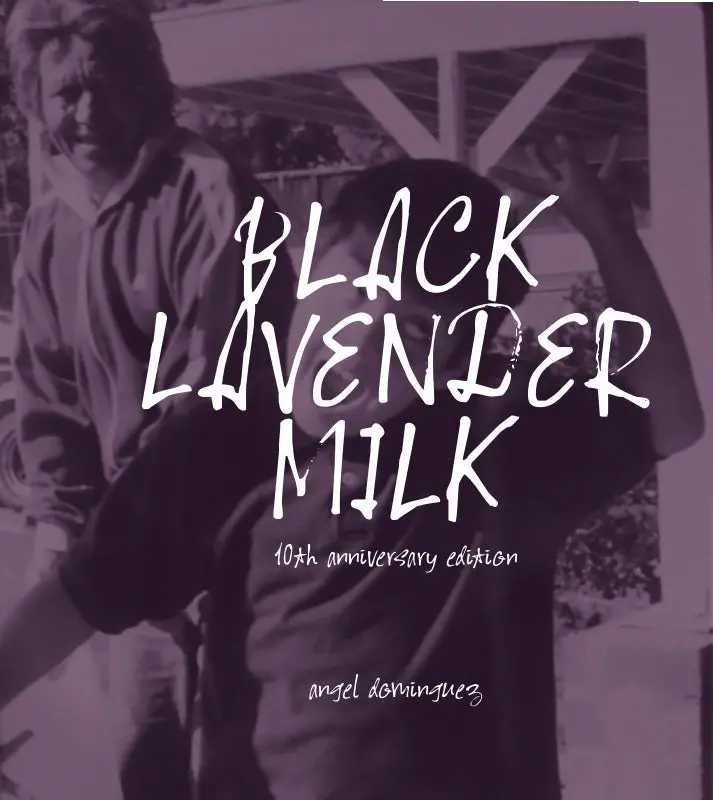 Dominguez, Angel: Black Lavender Milk 1