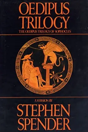 Sophocles: Oedipus Trilogy: King Oedipus, Oedipus At Colonos, Antigone [Used Hardcover] 1