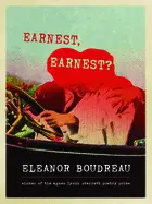 Boudreau, Eleanor: Earnest, Earnest? 1