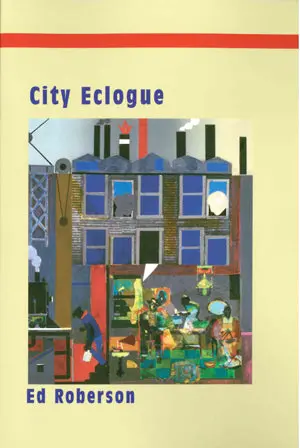 Roberson, Ed: City Eclogue 1