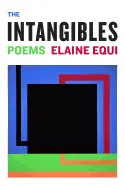 Equi, Elaine: The Intangibles 1