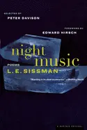 Sissman, L. E.: Night Music [Used Paperback] 1
