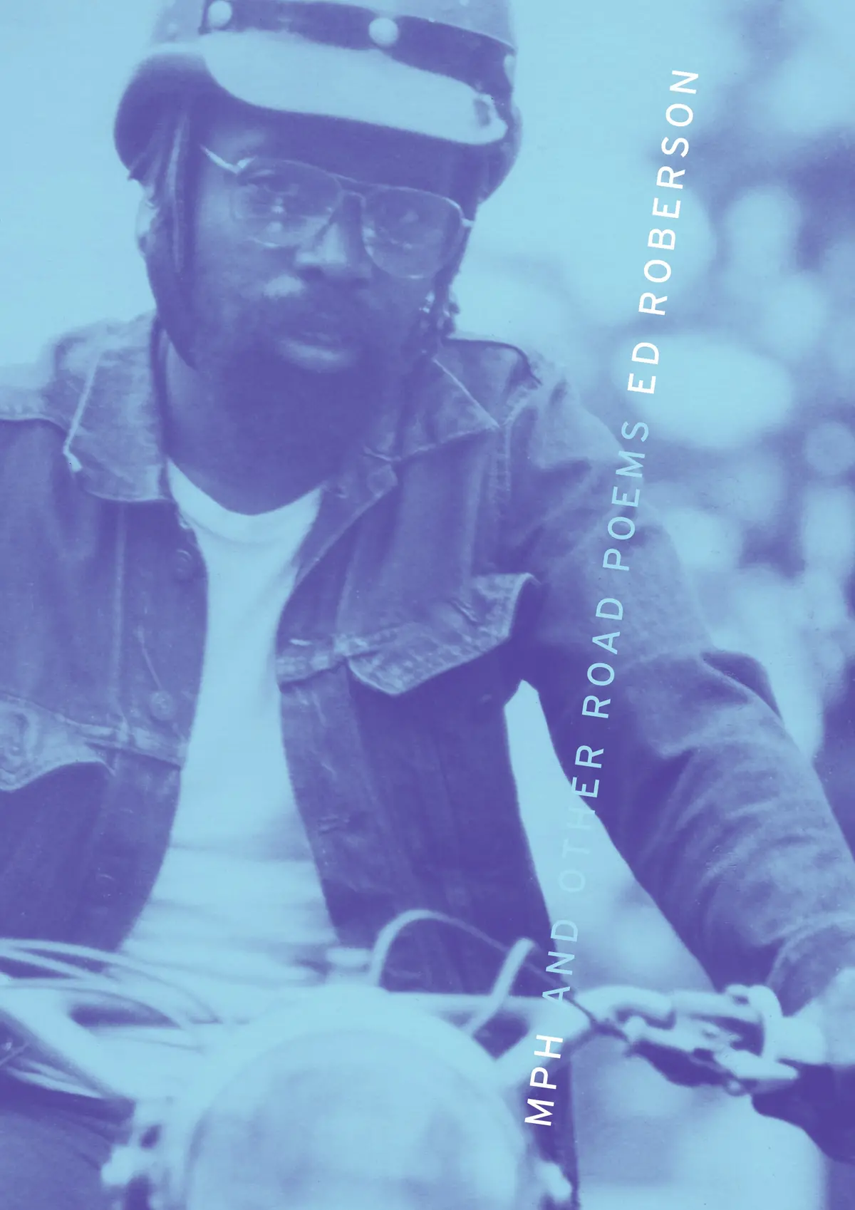 Roberson, Ed: Mph And Other Road Poems 1